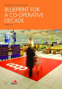 Structure / United Kingdom / Cooperatives / The Co-operative Group / International Co-operative Alliance / Consumer cooperative / Statement on the Co-operative Identity / Cooperative / British co-operative movement / Business models / Cooperative principles / Business