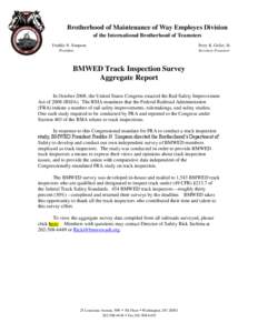 Brotherhood of Maintenance of Way Employes Division of the International Brotherhood of Teamsters Freddie N. Simpson President  Perry K. Geller, Sr.