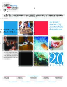 NONPROFIT SALARIES, STAFFING & TRENDS REPORT For Greater New York City Area NonProﬁts & Associations