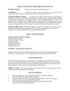 SURVEY AND PLANNING GRANT PROGRAM GUIDELINES FUNDING SOURCE: Historic Preservation Fund, National Park Service  AUTHORITY: