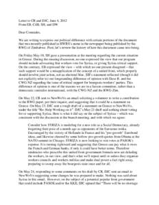 Letter to CR and DJC, June 4, 2012 From EB, CdB, SH, and DW Dear Comrades, We are writing to express our political difference with certain portions of the document that was recently published in HWRS’s name in the news