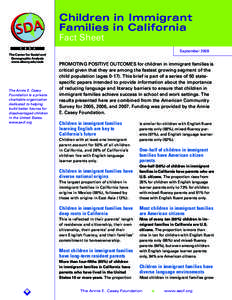 Children in Immigrant Families in California Fact Sheet The Center for Social and Demographic Analysis www.albany.edu/csda