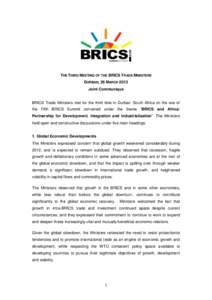 World Trade Organization / Politics / Foreign relations of South Africa / BRICS / BRIC / Doha Development Round / Ministerial Conference / IBSA Dialogue Forum / International relations / Foreign relations of Brazil / Foreign relations of India