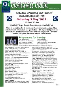 CRAIGHALL CRIER  www.cra.org.za SPECIAL OPEN DAY CENTENARY CELEBRATION EDITION