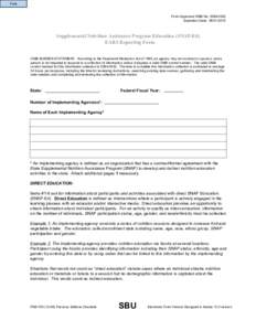 Print Form Approved OMB No[removed]Expiration Date: [removed]Supplemental Nutrition Assistance Program Education (SNAP-Ed) EARS Reporting Form