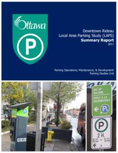 1  Downtown Rideau Local Area Parking Study (LAPS) Summary Report