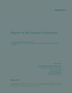 Appendix A  Report of the Airport Consultant Hillsborough County Aviation Authority Tampa International Airport Subordinated Revenue Refunding Bonds, 2013 Series A (AMT)