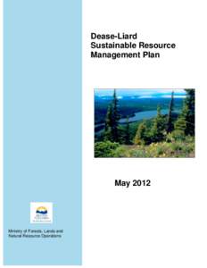 Geography of British Columbia / Cassiar Country / Tahltan / Stikine Country / Kaska people / Dease River First Nation / Lower Post /  British Columbia / Tahltan people / Dease River / First Nations in British Columbia / First Nations / Kaska Dena