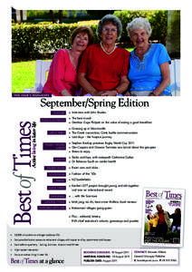 THIS ISSUE’S HIGHLIGHTS  September/Spring Edition Active living in later life