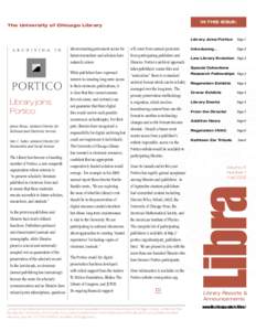 In this issue:  The University of Chicago Library Library Joins Portico	 Page 1