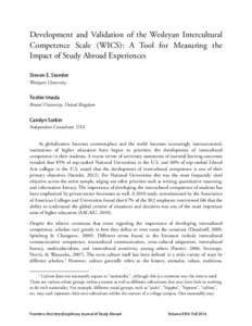 Interculturalism / Cross-cultural studies / Intercultural learning / Bennett scale / Cross-cultural communication / Intercultural communication / Cultural competence / Intercultural competence / Cultural learning / Cultural studies / Human communication / Cultural anthropology