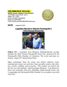 FOR IMMEDIATE RELEASE: Suffolk County Legislator Tom Muratore 325 Middle Country Road, Suite 3 Selden, NY[removed]Contact: Brendan Chamberlain Phone: [removed]