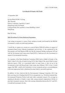 CB[removed]) Letterhead of Friends of the Earth 19 September 2001 Dr Hon Philip WONG Yu-hong The Chairman Finance Committee, Legislative Council