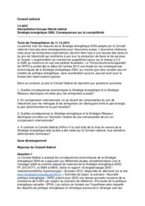 [removed]Interpellation Groupe libéral-radical: Stratégie énergétique[removed]Conséquences sur la compétitivité