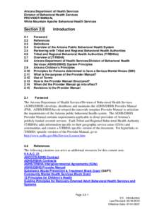 Arizona Department of Health Services Division of Behavioral Health Services PROVIDER MANUAL White Mountain Apache Behavioral Health Services  Section 2.0