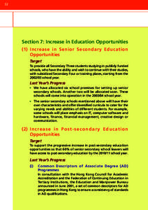 32  Section 7: Increase in Education Opportunities (1) Increase in Senior Secondary Education Opportunities Target