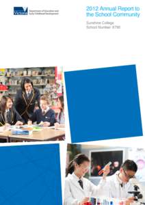 2012 Annual Report to the School Community Sunshine College