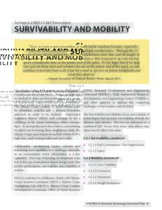Section 5.2 PEO LS S&T Focus Area  SURVIVABILITY AND MOBILITY “Now, we have a new generation of really battle-hardened leaders, especially in the mid ranks and the senior ranks, multiple combat tours. Through the 13 ye
