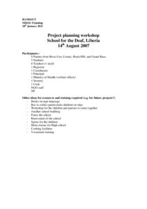 HANDOUT NIDOS Training 28th January 2011 Project planning workshop School for the Deaf, Liberia