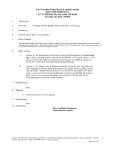 Scio Township Zoning Board of Appeals Agenda SCIO TOWNSHIP HALL 827 N. ZEEB ROAD, Ann Arbor, MI[removed]November 20, 2014, 7:00 PM 1.