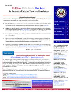 May—June[removed]Red Seas, Blue Skies: An American Citizens Services Newsletter Message from Consul General