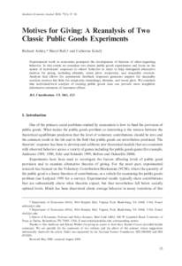 Southern Economic Journal 2010, 77(1), 15–26  Motives for Giving: A Reanalysis of Two Classic Public Goods Experiments Richard Ashley,* Sheryl Ball,{ and Catherine Eckel{ Experimental work in economics prompted the dev