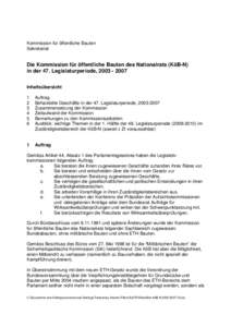 Kommission für öffentliche Bauten Sekretariat Die Kommission für öffentliche Bauten des Nationalrats (KöB-N) in der 47. Legislaturperiode, [removed]Inhaltsübersicht