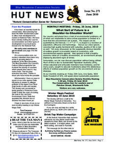 Blue Mountains Conservation Society  Issue No. 271 June[removed]HUT NEWS