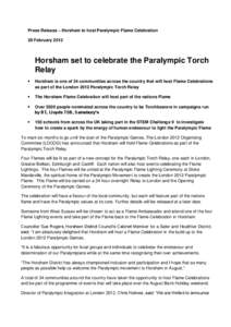 Press Release – Horsham to host Paralympic Flame Celebration 29 February 2012 Horsham set to celebrate the Paralympic Torch Relay 