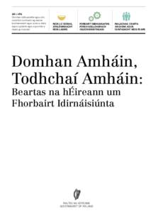 Ár bhFís Domhan inbhuanaithe agus cóir, ina bhfuil cumhacht ag daoine bochtaineacht agus ocras a shárú agus a gcearta agus a gcumas a réadú go hiomlán