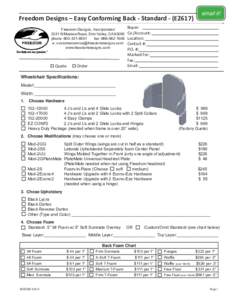 Freedom Designs – Easy Conforming Back - Standard - (E2617) Freedom Designs, Incorporated 2241 N Madera Road, Simi Valley, CAphone: fax: e: 