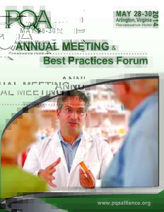 ANNUAL MEETING & Best Practices Forum www.pqaalliance.org  2014