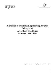 Canadian Consulting Engineering Awards Schreyer WinnersC a n a d i a& n Awards C o n s u lof