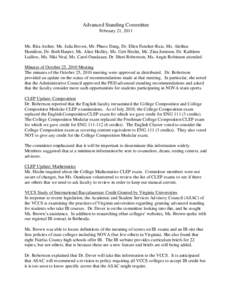 Advanced Standing Committee February 21, 2011 Ms. Rita Archer, Ms. Julia Brown, Mr. Phuoc Dang, Dr. Ellen Fancher-Ruiz, Ms. Alethea Hamilton, Dr. Beth Harper, Ms. Alice Hedley, Ms. Gert Heslin, Ms. Zina Jemison, Dr. Kath