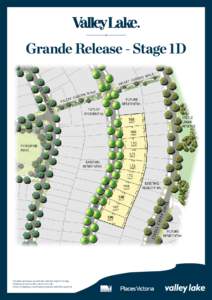 Grande Release - Stage 1D  The plans and images are indicative only and subject to change. Details are not necessarily correct or to scale. Subject to planning, council and government authorities approval.