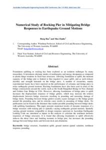 Australian Earthquake Engineering Society 2012 Conference, Dec[removed], Gold Coast, Qld  Numerical Study of Rocking Pier in Mitigating Bridge Responses to Earthquake Ground Motions Hong Hao1 and Max Daube2 1.