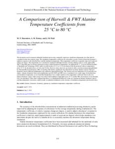 Volume[removed]http://dx.doi.org[removed]jres[removed]Journal of Research of the National Institute of Standards and Technology A Comparison of Harwell & FWT Alanine Temperature Coefficients from