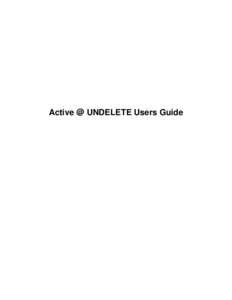 Active @ UNDELETE Users Guide