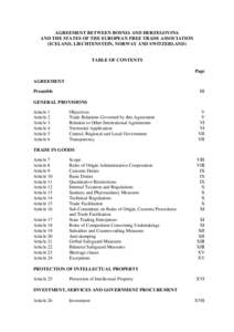 AGREEMENT BETWEEN BOSNIA AND HERZEGOVINA AND THE STATES OF THE EUROPEAN FREE TRADE ASSOCIATION (ICELAND, LIECHTENSTEIN, NORWAY AND SWITZERLAND) TABLE OF CONTENTS Page