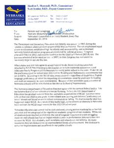 Dear Parents: The Gretna Public Schools are mandated by the federal No Child Left Behind Act (NCLB) to send this letter. The original goal of the NCLB Act was to have 100% proficiency for all students byNCLB req