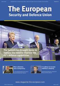 ISSN[removed]Independent Review on European Security & Defence − Winner of the European Award 2011 for Citizenship, Security and Defence Volume No 18