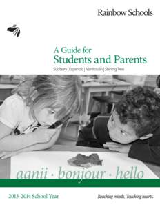 A Guide for  Students and Parents Sudbury | Espanola | Manitoulin | Shining Tree  aanii • bonjour • hello