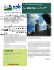 West Virginia—Rural Business & Cooperative Service  Alternative Energy Caperton FurnitureWorks, LLC Saves Two Ways Using Rural Energy For