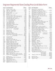 Engineer Regimental Store Catalog Price List & Order Form Item #	 Item Description $ Price  101