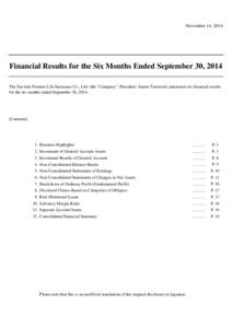 November 14, 2014  　　　　　　　　　　　　　　　　　　　　　　　　　　　　　　　　　　　　　　　　 Financial Results for the Six Months Ended September 30, 2014 The Dai-ichi Front