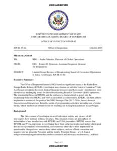 UNCLASSIFIED  UNITED STATES DEPARTMENT OF STATE AND THE BROADCASTING BOARD OF GOVERNORS OFFICE OF INSPECTOR GENERAL ISP-IB-15-02