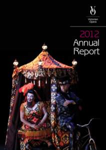 Victorian Opera 2012 Annual Report