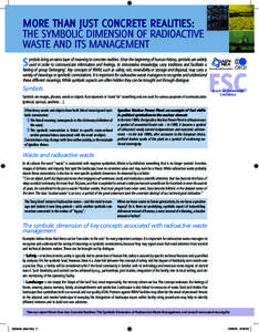 MORE THAN JUST CONCRETE REALITIES: THE SYMBOLIC DIMENSION OF RADIOACTIVE WASTE AND ITS MANAGEMENT S