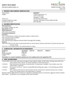 SAFETY DATA SHEET PRECISION LABORATORIES, LLC 1. PRODUCT AND COMPANY IDENTIFICATION Product Name: Supplier: Product Use: