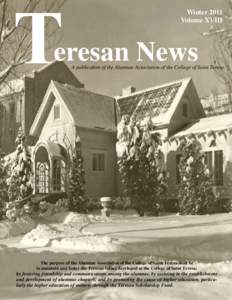 Winter 2011 Volume XVIII eresan News  A publication of the Alumnae Association of the College of Saint Teresa